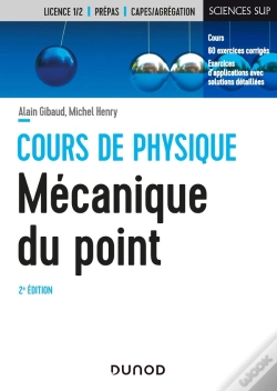 Capa do artigo Cours De Physique ; Mécanique Du Point ; Cours Et Exercices Corrigés (2e Édition)