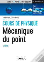 Capa do artigo Cours De Physique ; Mécanique Du Point ; Cours Et Exercices Corrigés (2e Édition)