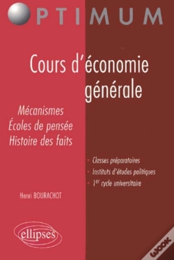 Capa do artigo Cours D'Économie Générale - Mécanismes, Écoles De Pensée, Histoire Des Faits