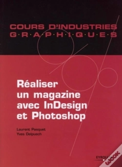 Capa do artigo Cours D'Industries Graphiques ; Réaliser Un Magazine Avec Indesign Et Photoshop