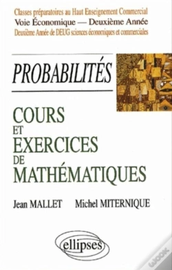 Capa do artigo Cours Et Exercices De Mathématiques - Probabilités - Tome 6 - Hec - Voie Économique - 2e Année