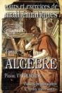 Cours Et Exercices De Mathématiques Tome 1 : Algèbre - Preview