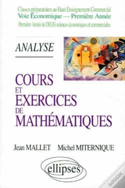 Capa do artigo Cours Et Exercices De Mathématiques - Tome 2 - Analyse - Hec Voie Économique - 1re Année