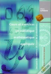 Capa do artigo Cours Et Exercices De Statistique Mathematique Appliquee Incluant Les Notions De Base De Probabilite