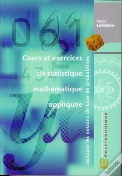 Capa do artigo Cours Et Exercices De Statistique Mathematique Appliquee Incluant Les Notions De Base De Probabilite