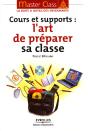 Cours Et Supports ; L'Art De Préparer Sa Classe - Preview