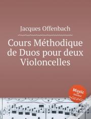 Cours Methodique De Duos Pour Deux Violoncelles. Duets For Two Cellos, Op.49