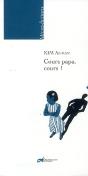 Cours Papa, Cours ! - Preview