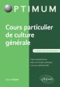 Cours Particulier De Culture Générale - 3e Édition Revue Et Augmentée - Preview