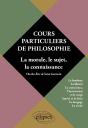 Cours Particuliers De Philosophie Volume 2 La Morale Le Sujet La Connaissance Le Bonheur La Liberte - Preview