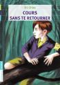 Cours Sans Te Retourner - Preview