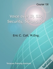 Course 130: Voice Over Ip, Sip, Security