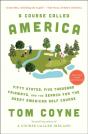 Course Called America - Preview