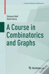Course In Combinatorics And Graphs