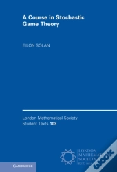 Course In Stochastic Game Theory