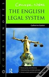 Course Notes: The English Legal System