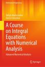 Course On Integral Equations With Numerical Analysis - Preview