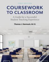 Coursework To Classroom