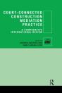 Court-Connected Construction Mediation Practice - Preview