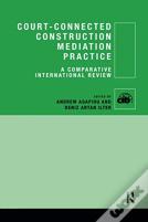 Court-Connected Construction Mediation Practice