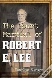Capa do artigo Court Martial Of Robert E. Lee