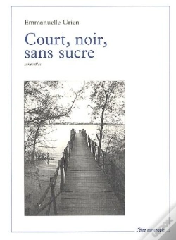 Capa do artigo Court, Noir, Sans Sucre
