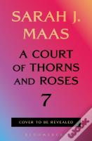 Court Of Thorns And Roses 7