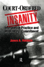 Court-Ordered Insanity - Preview