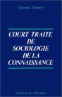 Court Traité De Sociologie De La Connaissance : La Triple Légitimation - Preview