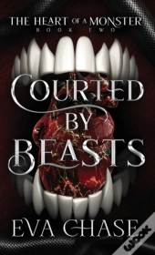 Courted By Beasts