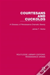 Courtesans And Cuckolds
