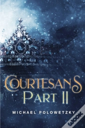 Courtesans Part Ii