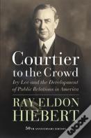 Courtier To The Crowd