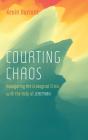 Courting Chaos - Preview