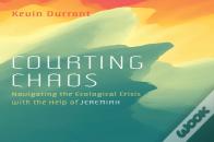Courting Chaos