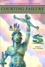 Courting Failure - Preview