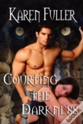 Courting The Darkness