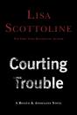 Courting Trouble - Preview