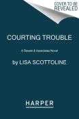 Courting Trouble