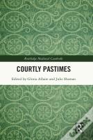 Courtly Pastimes
