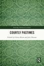 Courtly Pastimes - Preview