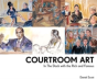 Courtroom Art - Preview