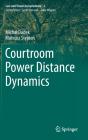 Courtroom Power Distance Dynamics - Preview