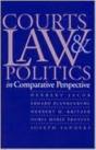 Courts, Law, And Politics In Comparative Perspective - Preview