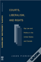 Courts Liberalism And Rights