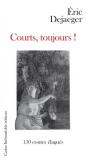 Courts, Toujours ! - Preview
