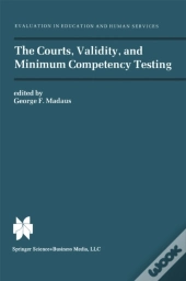 Courts, Validity, And Minimum Competency Testing