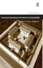 Courtyard Housing And Cultural Sustainability - Preview
