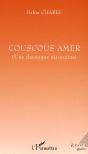 Couscous Amer ; Une Chronique Marocaine - Preview