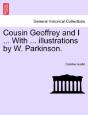 Cousin Geoffrey And I ... With ... Illus - Preview
